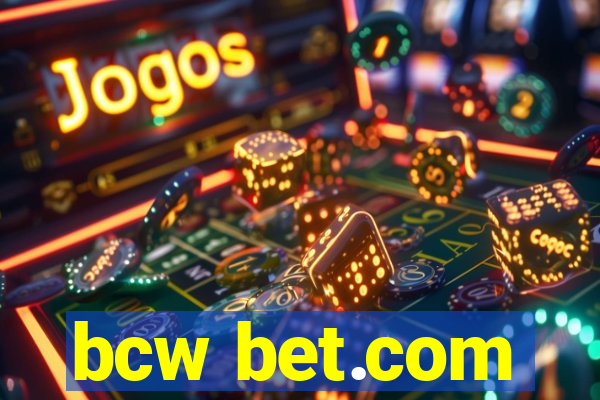 bcw bet.com